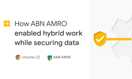 With Chrome OS and CloudReady-equipped laptops, ABN AMRO improves data