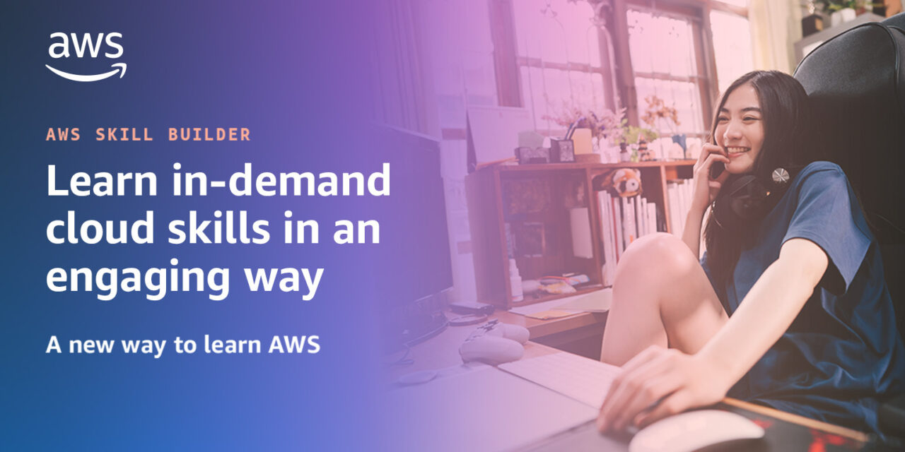 New – AWS Skill Builder Subscriptions