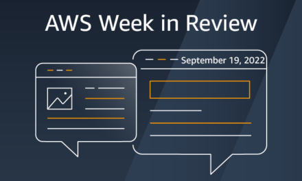 AWS Week in Review – September 19, 2022