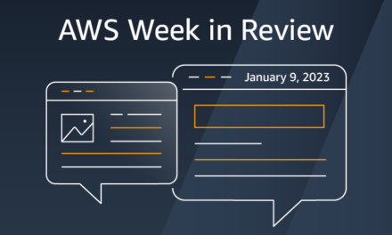 Happy New Year! AWS Week in Review – January 9,