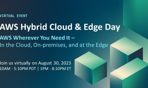 Join AWS Hybrid Cloud & Edge Day to Learn How