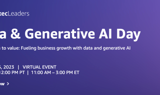 AWS ExecLeaders Data and Generative AI Day: Fueling Business Growth