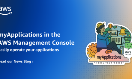 New myApplications in the AWS Management Console simplifies managing your